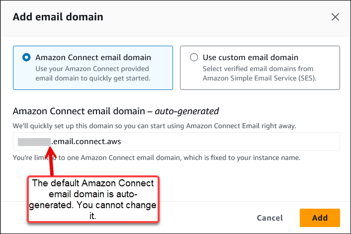 Das Feld E-Mail-Domain hinzufügen, die Option Amazon Connect Connect-E-Mail-Domain.