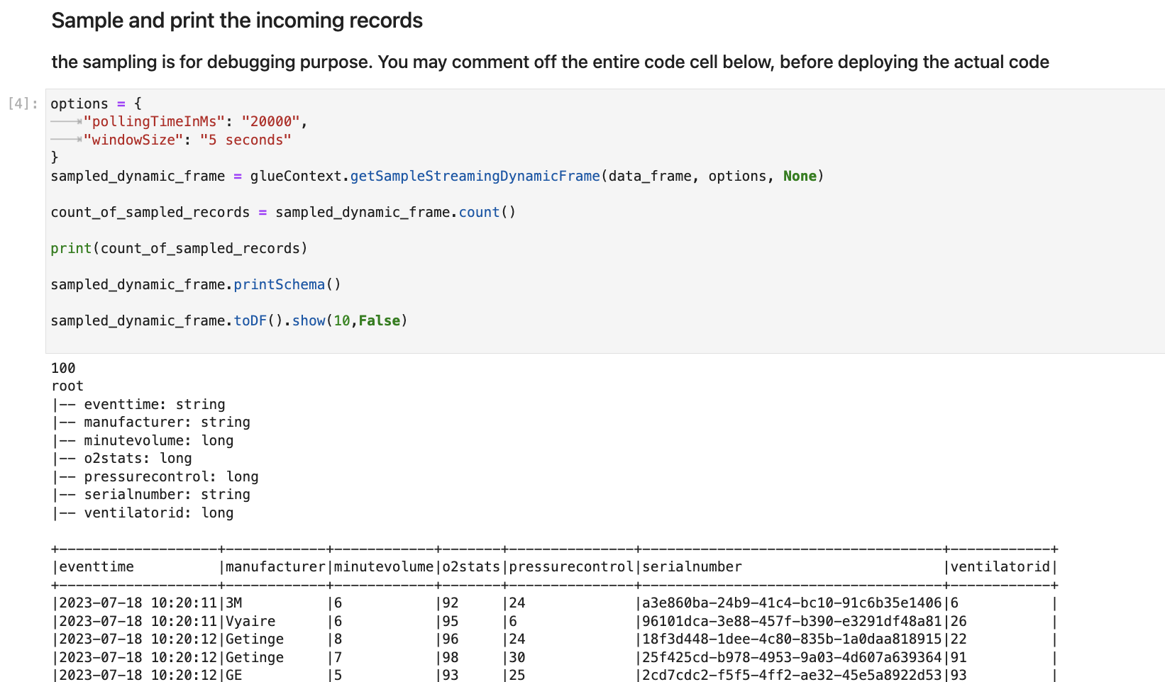 Der Screenshot zeigt das Sampling und Drucken der eingehenden Datensätze in einer interaktiven Sitzung.