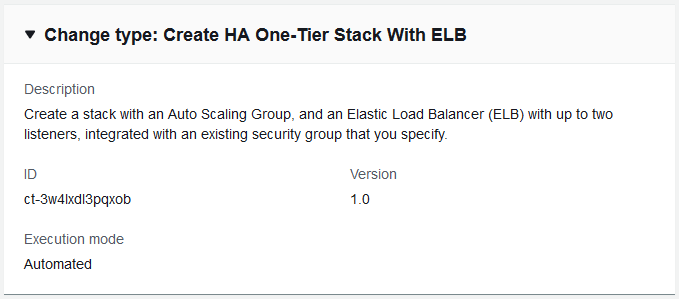 Cambio type details for creating an HA One-Tier Stack with ELB, including description and execution mode.