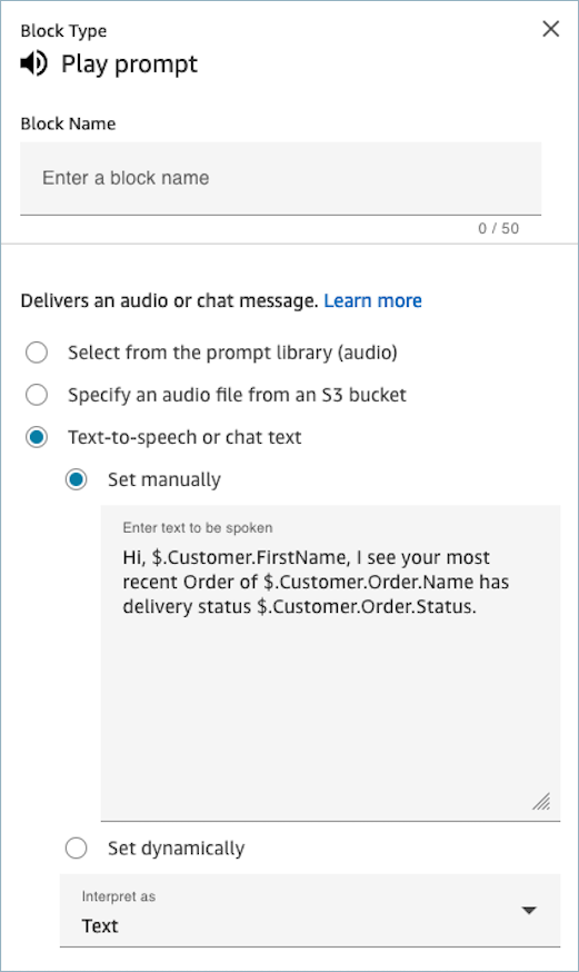 Utilisez Lire l’invite pour personnaliser l’expérience en saluant le client par son nom et en l’informant de son statut.
