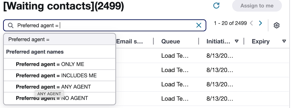 Filtrez les options pour les agents avec « M'attribuer » pour toute autorisation de contact.