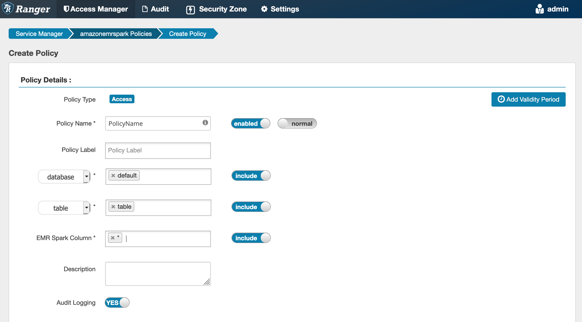 Ranger Admin : détails de la politique de création de SparkSQL.