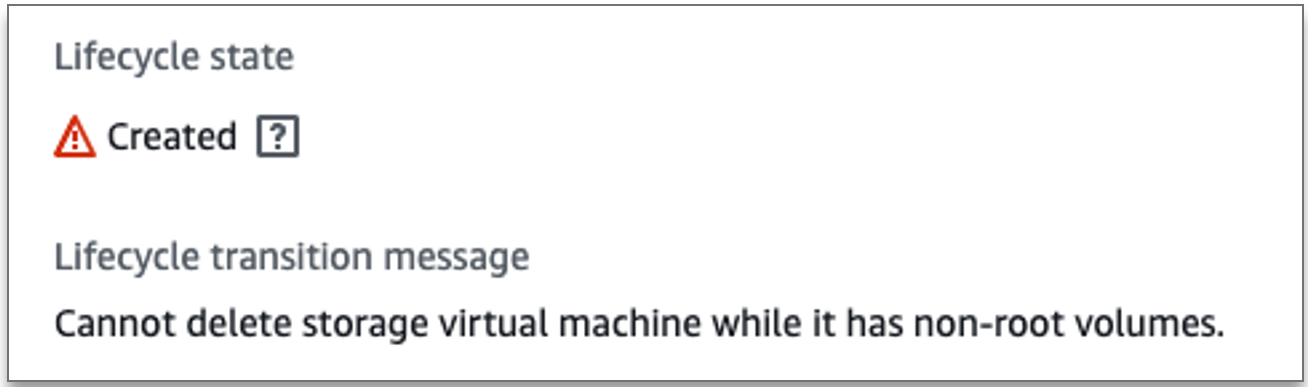 Image d'un état FSx CREATED du cycle de vie d'une ressource ONTAP avec une alerte et le message d'alerte, comme indiqué dans la FSx console Amazon.
