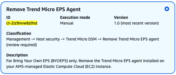 Console AMS Advanced, création d'une section RFC, zone de modification du type pour ct-2iz9nvw8zlhst : Supprimez l'agent EPS de Trend Micro (révision requise).