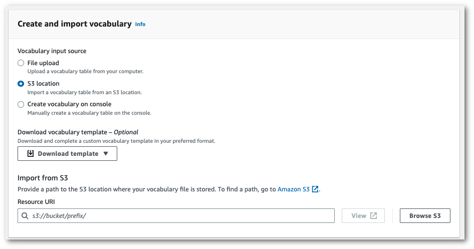 Amazon Transcribe capture d'écran de la console : la page « créer et importer du vocabulaire ».