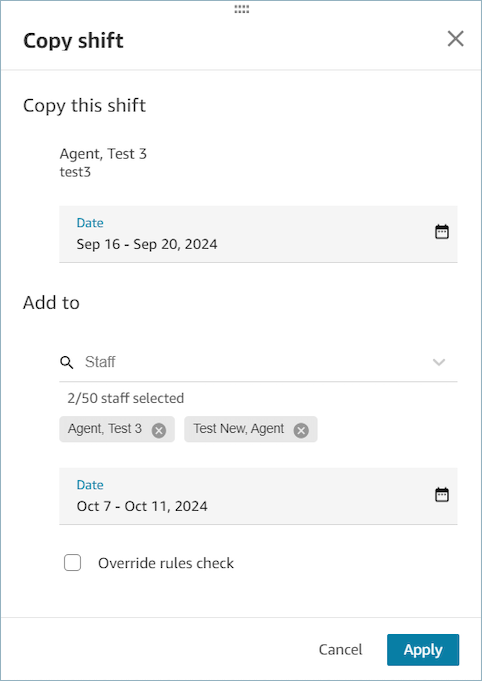 Halaman shift Copy yang memungkinkan Anda untuk menyalin shift satu agen ke agen lain, atau ke agen yang sama.