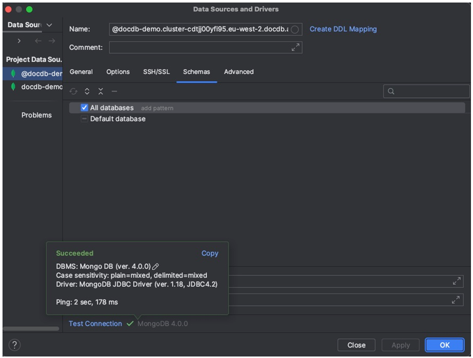 Tab Skema di antarmuka Sumber Data dan Driver dengan opsi Semua database yang dipilih. Pesan Berhasil muncul di atas tautan Test Connection.