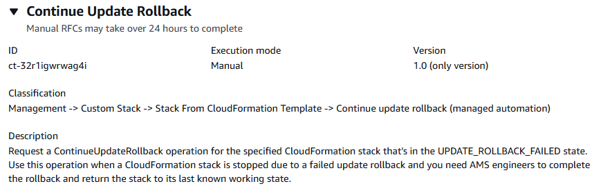 Konsol AMS Advanced, buat bagian RFC, ubah kotak detail jenis untuk ct-32r1igwrwag4i: Lanjutkan rollback pada tumpukan khusus. CloudFormation