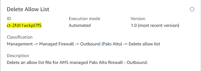 Delete Allow List interface showing ID, execution mode, version, and description for AMS managed Palo Alto firewall.