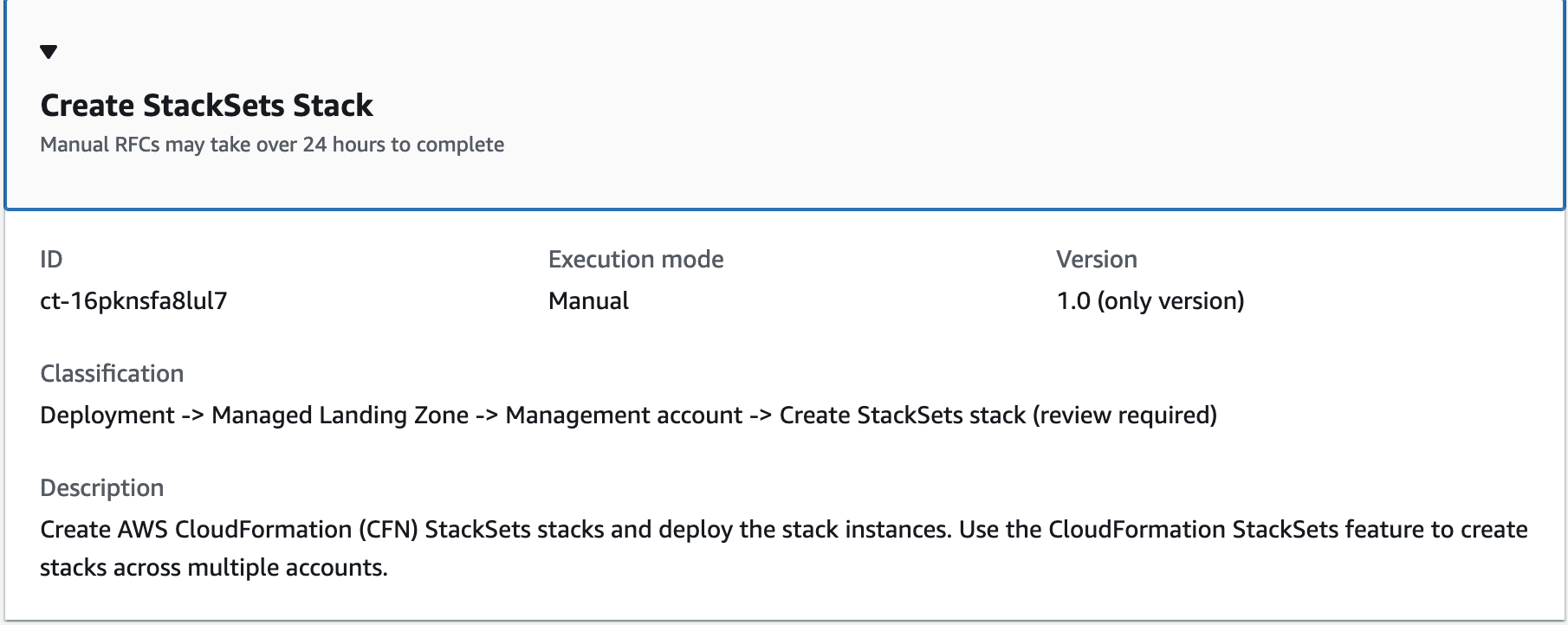 Details of a StackSets stack creation change type, including ID, execution mode, and description.
