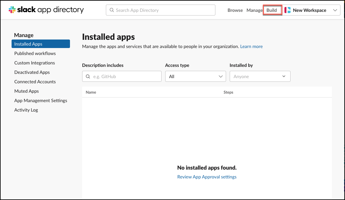 Screenshot of the Slack App Directory menu with the "Build" option highlighted, which is used to create a new app for integration.
