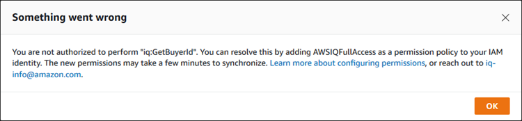 AWS IQ - Something went wrong (permissions error)