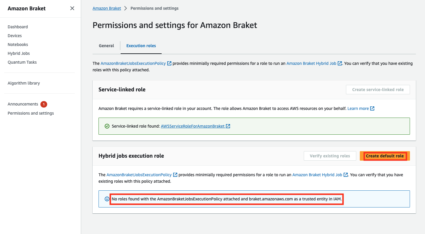 Amazon Braket permissions and settings page showing service-linked role found and no hybrid jobs execution roles found.