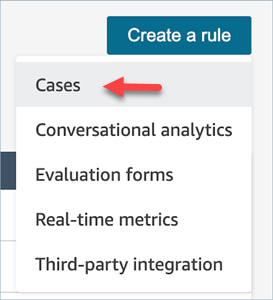 The Create a rule dropdown menu on the Rules page, the Cases option.