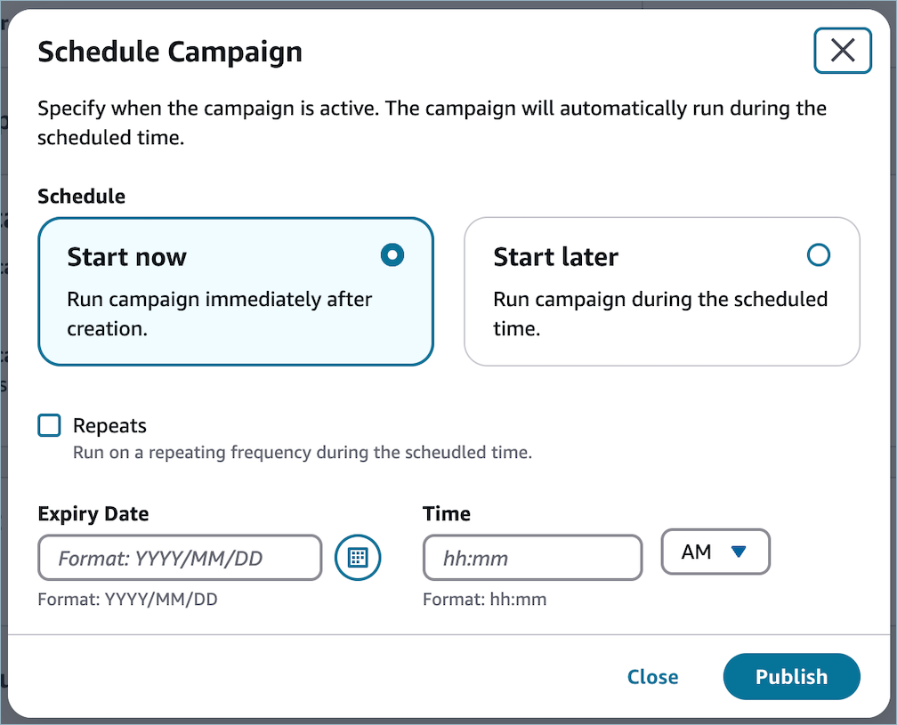Campaign scheduling options showing start now, start later, and expiry date/time settings.