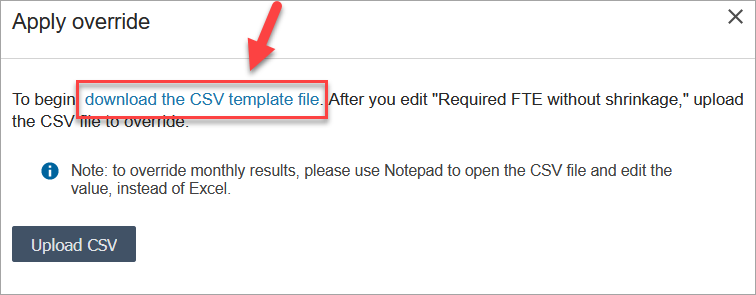 The apply override section, the link to download the .csv template file.