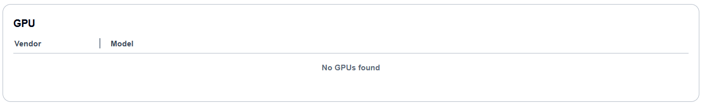 Table showing GPU information with "No GPUs found" message displayed.