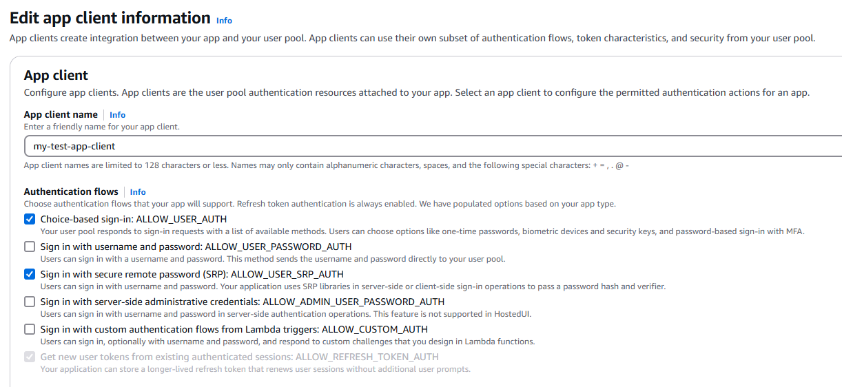 Uno screenshot della console Amazon Cognito che illustra la scelta di flussi di autenticazione remota con password sicuri per un client di app. Le opzioni ALLOW_USER_SRP_AUTH e ALLOW_USER_AUTH sono state selezionate.