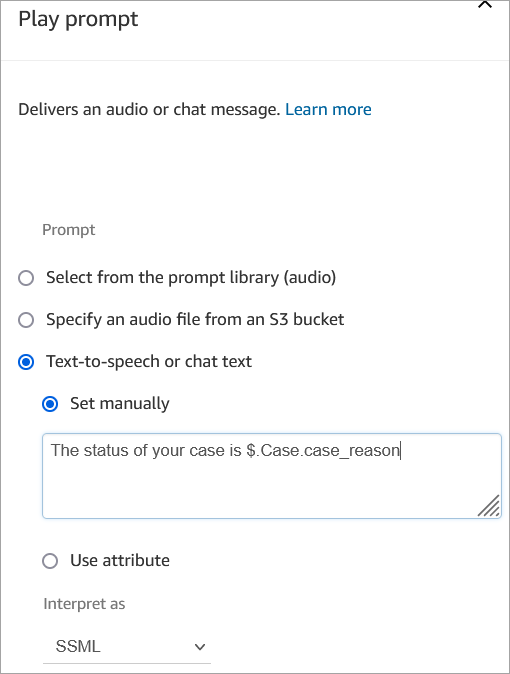 La pagina delle proprietà del prompt di riproduzione è configurata per riprodurre manualmente un messaggio di testo text-to-speech o una chat.