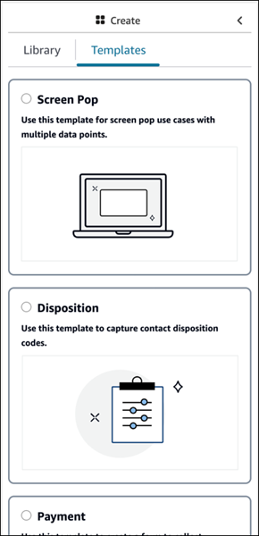 Alcuni dei modelli disponibili nel pannello Crea: Screen Pop, Disposition, Payment.