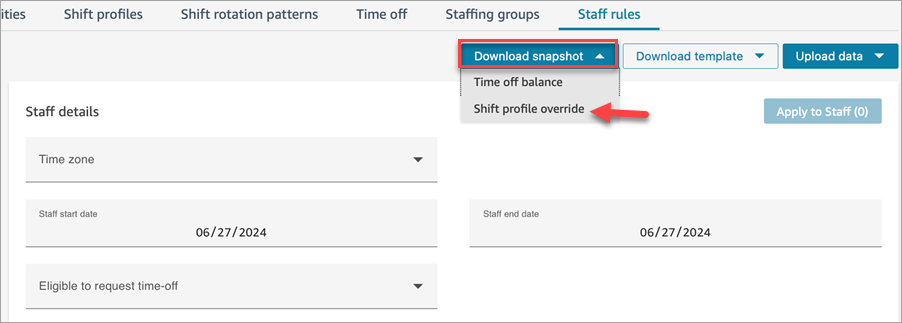 La pagina delle regole dello staff, l'opzione Download snapshot, Shift profile override.