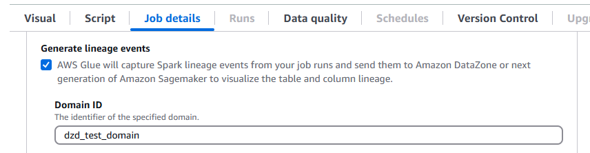 Lo screenshot mostra l'attivazione di Amazon DataZone date lineage per. AWS Glue