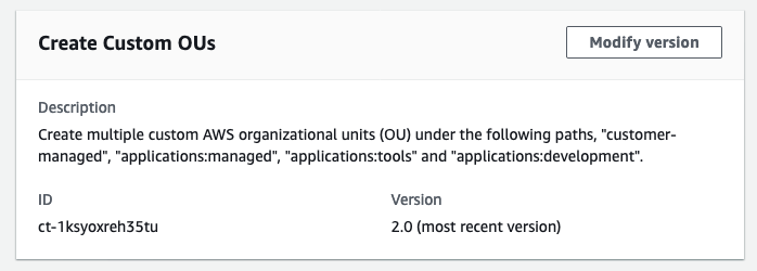Create Custom OUs panel showing description, ID, and version for AWS organizational units.