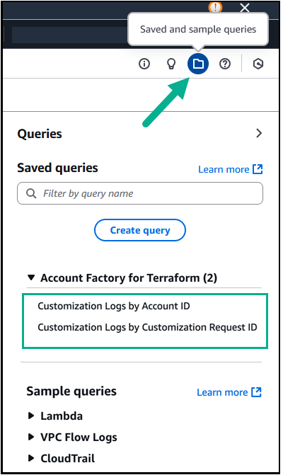Accesso alle interrogazioni AFT sulla dashboard di Logs Insights. CloudWatch