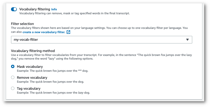 Amazon Transcribe schermata della console: opzioni di selezione del filtro del vocabolario.