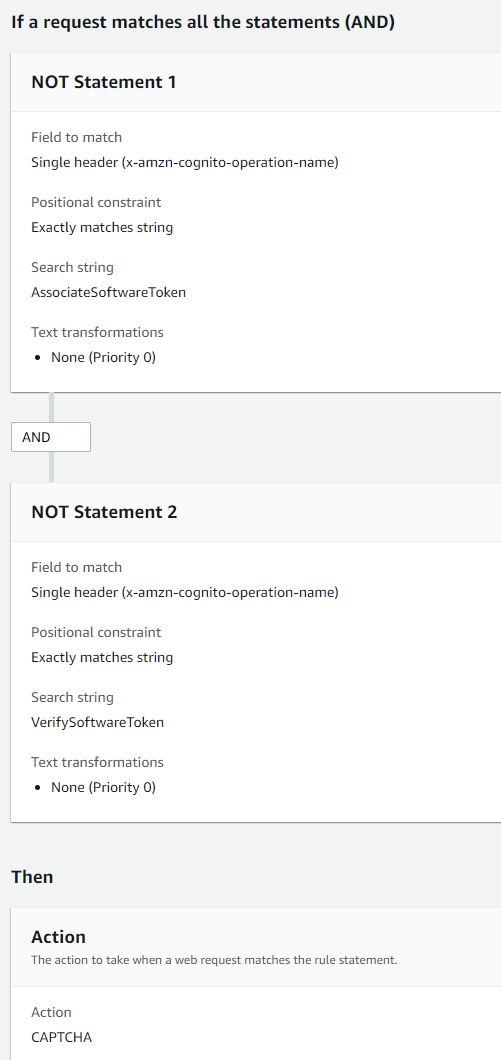または のx-amzn-cognito-operation-nameヘッダー値を持たないすべてのリクエストに CAPTCHA AssociateSoftwareToken アクションを適用する AWS WAF ルールのスクリーンショットVerifySoftwareToken。