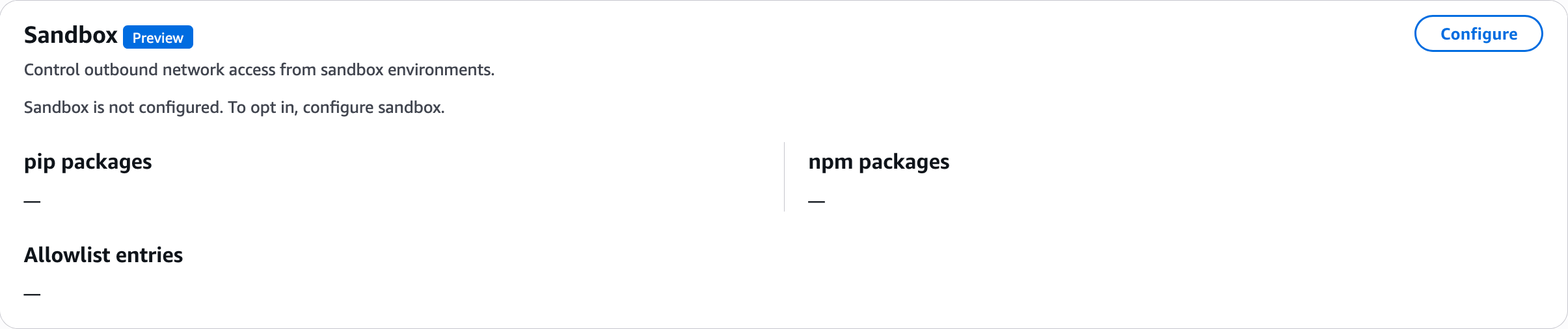 空の pip パッケージ、npm パッケージ、および Allowlist エントリフィールドを含む「Sandbox が設定されていません」を示すサンドボックスセクション。