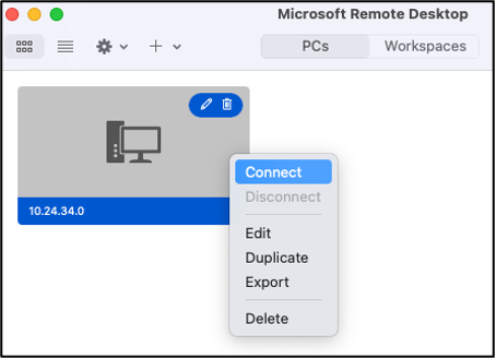 Microsoft Remote Desktop アプリケーションの [接続] オプション。