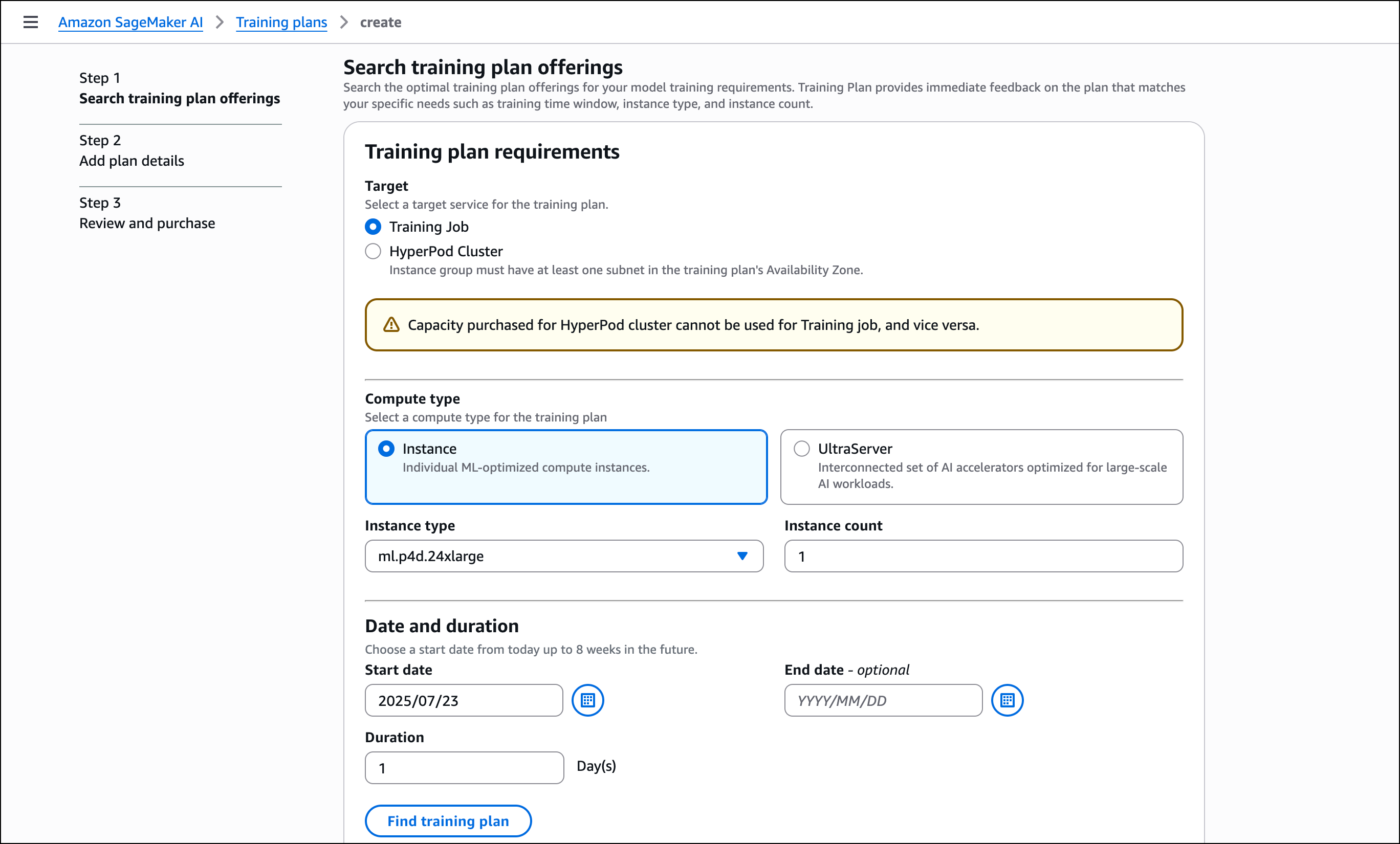 トレーニングプラン提供の検索ページを示す SageMaker AI コンソール。インターフェイスには、プランのターゲットリソース (トレーニングジョブまたは HyperPod クラスター) の選択、インスタンスタイプとカウントの指定、開始日と終了日の設定、入力期間のオプションが表示されます。トレーニングプランの検索ボタンは、フォームの下部に表示されます。