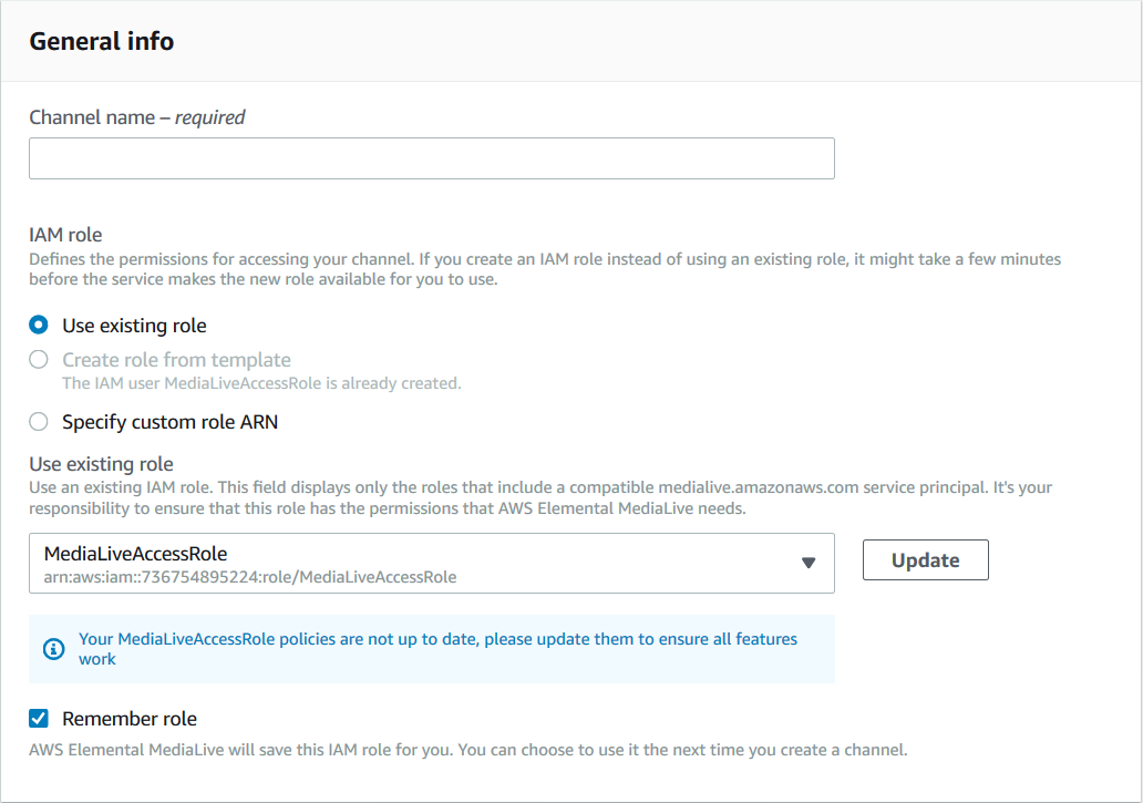 IAM role configuration options for AWS Elemental MediaLive channel access permissions.