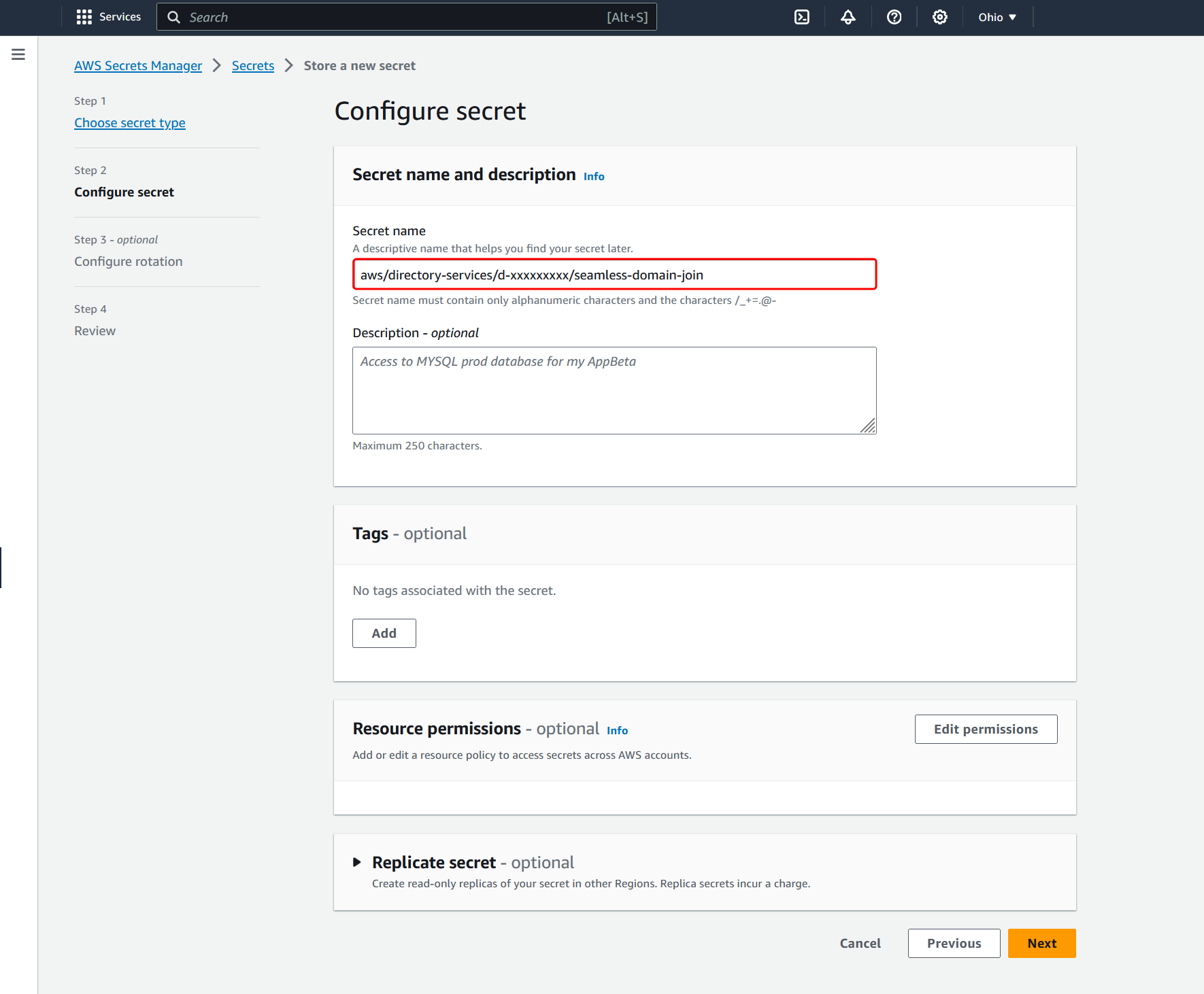 No AWS Secrets Manager console do, na página de configuração do segredo. O nome do segredo é inserido e destacado.