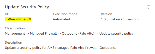 Details of an "Update Security Policy" change type for AMS managed Palo Alto firewall.