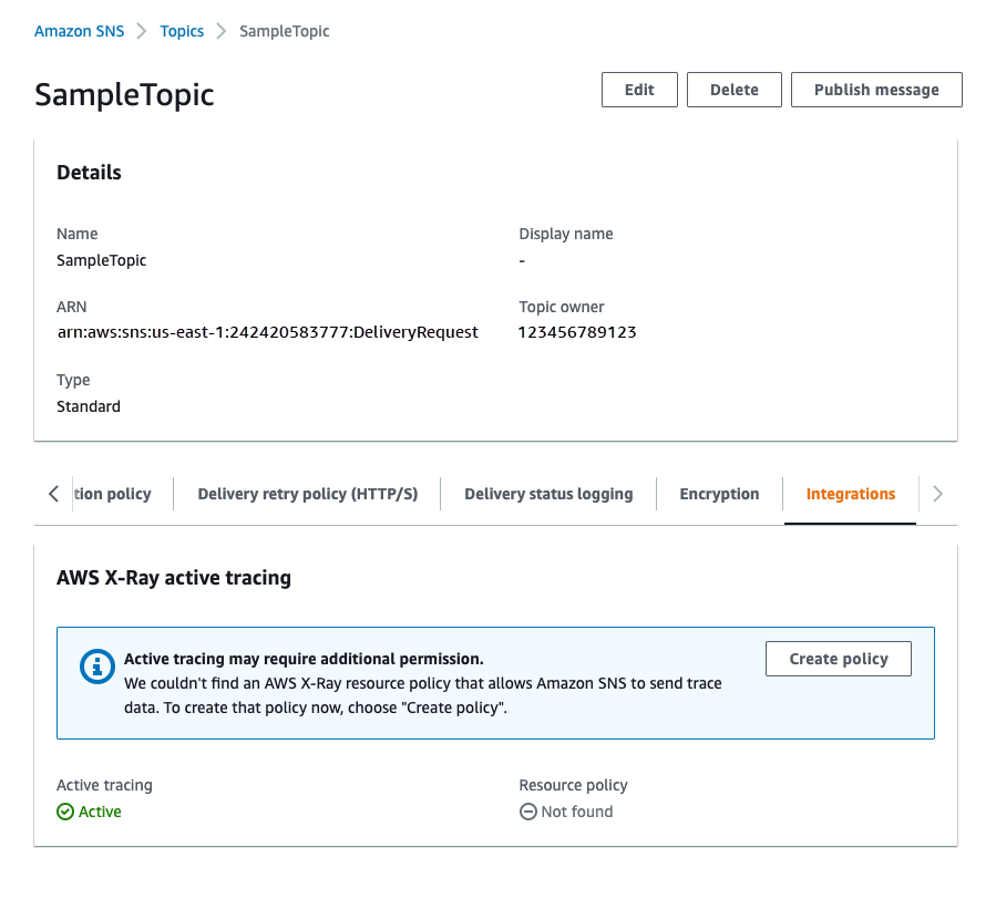 Captura de tela exibindo os detalhes de um tópico do Amazon SNS chamado "SampleTopic" no. AWS Management Console Isso indica que o rastreamento AWS X-Ray ativo está habilitado para este tópico, mas falta uma política de recursos que permita ao Amazon SNS enviar dados de rastreamento. Um botão “Criar política” é fornecido para resolver esse problema.