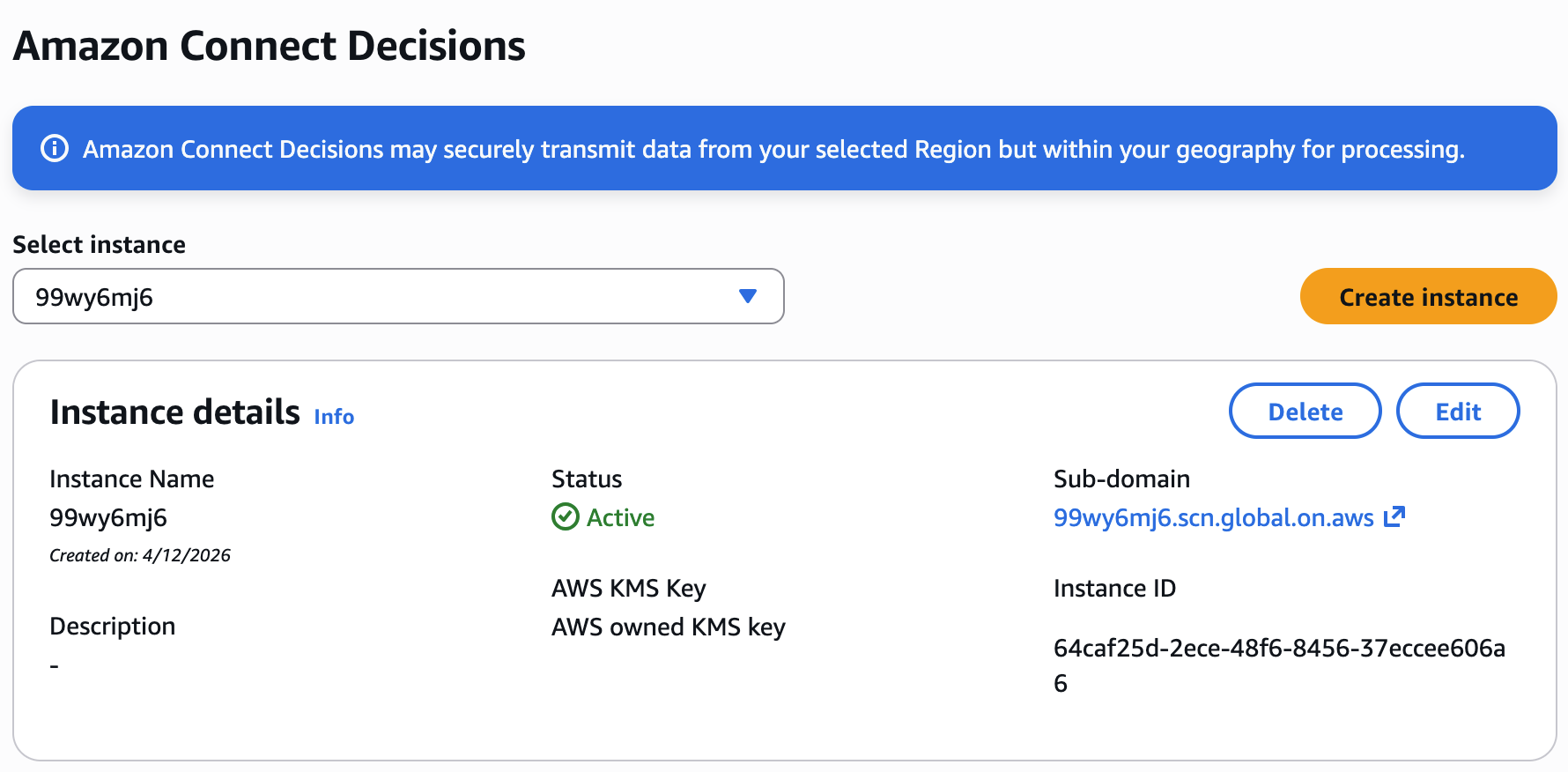 Amazon Connections 控制台显示了 99wy6mj6 的实例详细信息，状态为 “活动” 以及 “删除” 和 “编辑” 按钮。