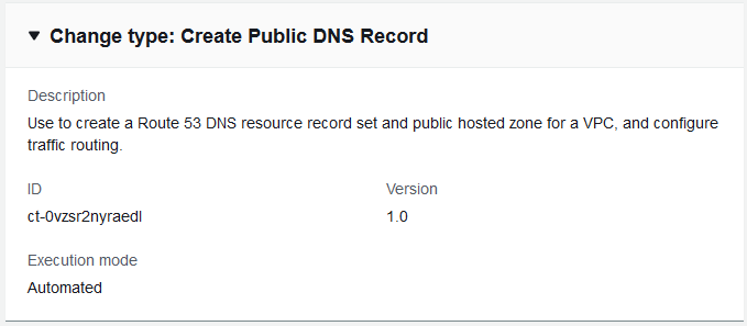 变更 type details for creating a public DNS record, including description and execution mode.