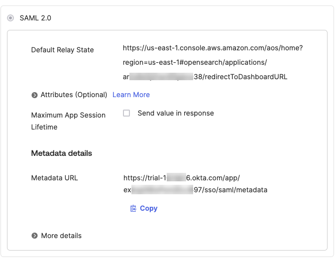 “SAML 2.0” 区域报告应用程序的默认中继状态 URL 和元数据 URL。