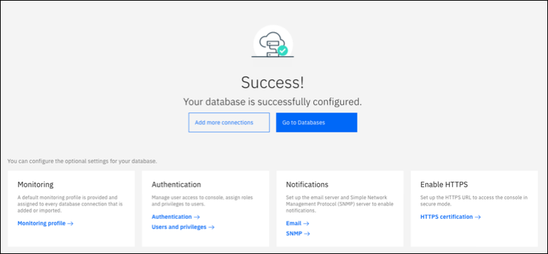 視窗，指出資料庫已在 中成功設定 IBM Db2 Data Management Console.