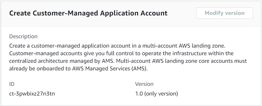描述 and details for creating a customer-managed application account in AWS.